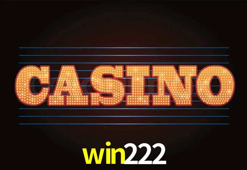 Recursos de Bônus win222